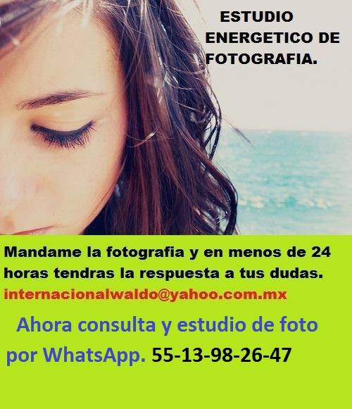 LECTURA Y ESTUDIO ENERGÉTICO DE FOTOGRAFÍA POR WHATSAPP.